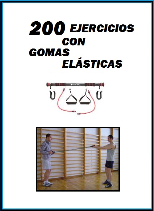 200 Ejercicios con Gomas Elásticas