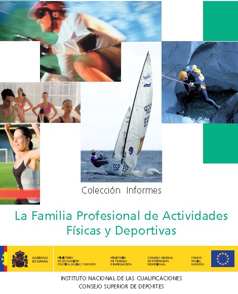 La Familia Profesional de las Actividades Físicas y Deportivas