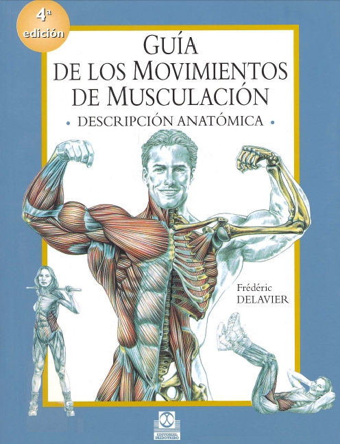 Guía de los Movimientos de Musculación. Delavier