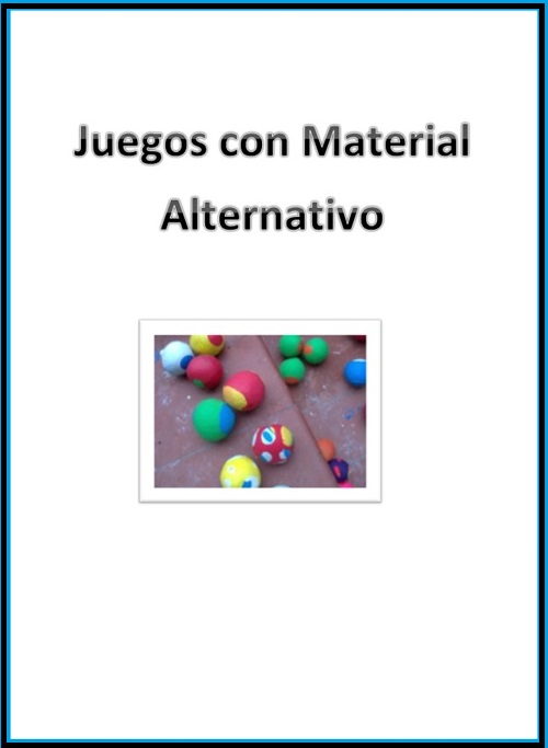 Juegos con Material Alternativo