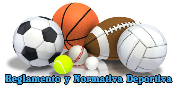 Reglamento y Normativa Deportiva